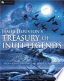 James Houston's Treasury of Inuit Legends cover