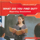 What Did You Find Out? Reporting Conclusions cover
