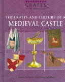 The Crafts and Culture of a Medieval Castle cover