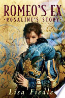 Romeo's Ex: Rosaline's Story cover