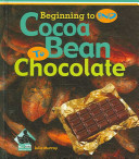 Cocoa Bean to Chocolate cover