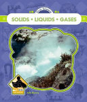 Solids, Liquids, and Gases cover