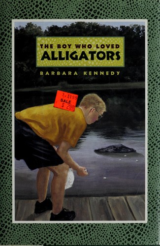 The Boy Who Loved Alligators cover