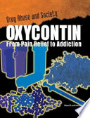 OxyContin: From Pain Relief to Addiction cover