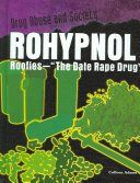 Rohypnol: Roofies--"The Date Rape Drug" cover