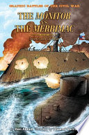 The Monitor Versus the Merrimac: Ironclads at War cover