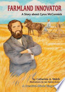 Farmland Innovator: A Story About Cyrus McCormick cover