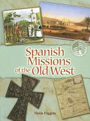 Spanish Missions of the Old West cover