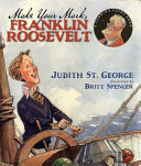 Make Your Mark, Franklin Roosevelt cover