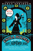 The Case of the Left-Handed Lady: An Enola Holmes Mystery cover