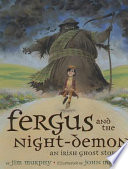 Fergus and the Night-Demon: An Irish Ghost Story cover