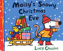 Maisy's Snowy Christmas Eve cover