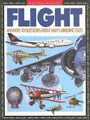 Flight: Answers to Questions About Man's Airborne Feats cover