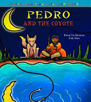 Pedro and the Coyote: Based on Mexican Folktales cover