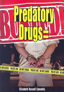 Predatory Drugs=Busted! cover