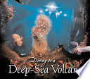 Diving to a Deep-Sea Volcano cover