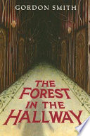 The Forest in the Hallway cover