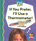 If You Prefer, I'll Use a Thermometer! cover