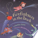 Firefighters in the Dark cover
