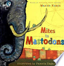 Mites to Mastodons: A Book of Animal Poems cover