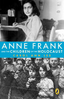 Anne Frank and the Children of the Holocaust cover
