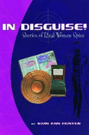 In Disguise! Stories of Real Women Spies cover