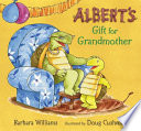 Albert's Gift for Grandmother cover