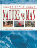 Nature vs. Man (Issues of the World) cover