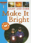 Light and Dark: Make it Bright cover