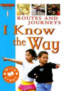 Routes and Journeys: I Know the Way cover