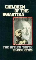 Children of the Swastika: The Hitler Youth cover