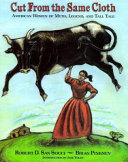 Cut from the Same Cloth: American Women of Myth, Legend, and Tall Tale cover