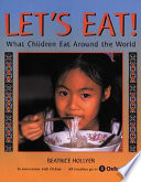 Let's Eat! What Children Eat Around the World cover