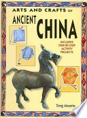 Arts and Crafts of Ancient China cover