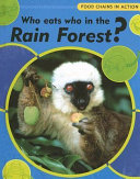 Who Eats Who in the Rain Forest? cover