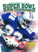 National Football League Super Bowl Super Touchdowns cover
