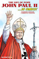 The Life of Pope John Paul II...in Comics! cover