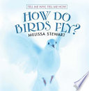 How Do Birds Fly? cover