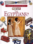 What Do We Know About the Egyptians? cover