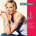 Being a Girl: Navigating the Ups and Downs of Teen Life cover