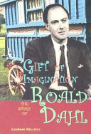 Gift of Imagination: The Story of Roald Dahl cover