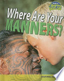 Where Are Your Manners? Cultural Diversity cover