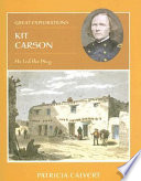 Kit Carson: He Led the Way cover