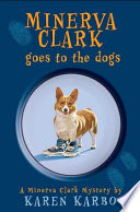 Minerva Clark Goes to the Dogs cover