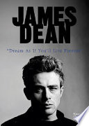 James Dean: "Dream as if You'll Live Forever" cover