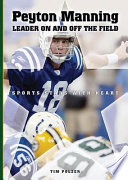 Peyton Manning: Leader on and off the Field cover