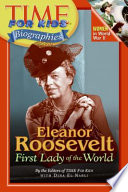Eleanor Roosevelt: First Lady of the World cover