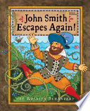 John Smith Escapes Again! cover