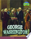 George Washington: Revolution and the New Nation cover