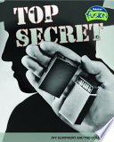 Top Secret: Spy Equipment and the Cold War cover